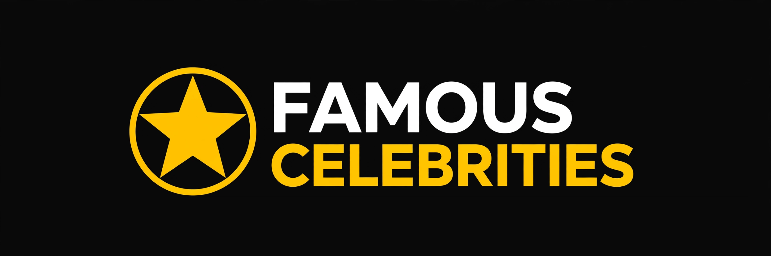 Famous Celebrities